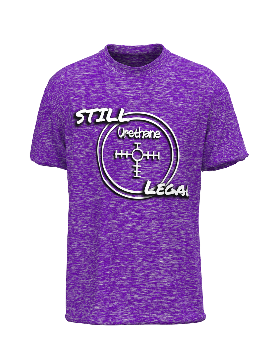 Still Legal Performance T-Shirt